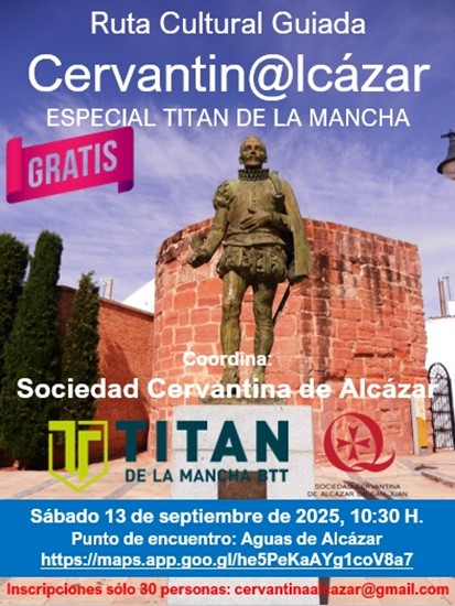 La Titán de la Mancha 2025 contará con una ruta Cervantin@lcázar