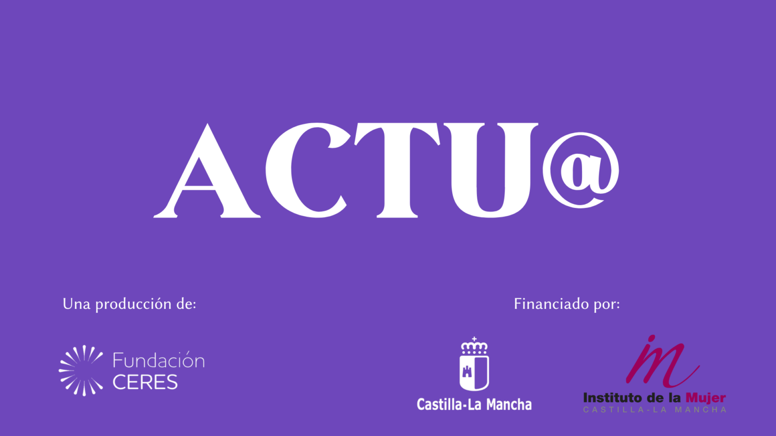 Fundación CERES comprometida con la igualdad efectiva entre hombres y mujeres, en el marco del proyecto “Cambiando la Perspectiva”