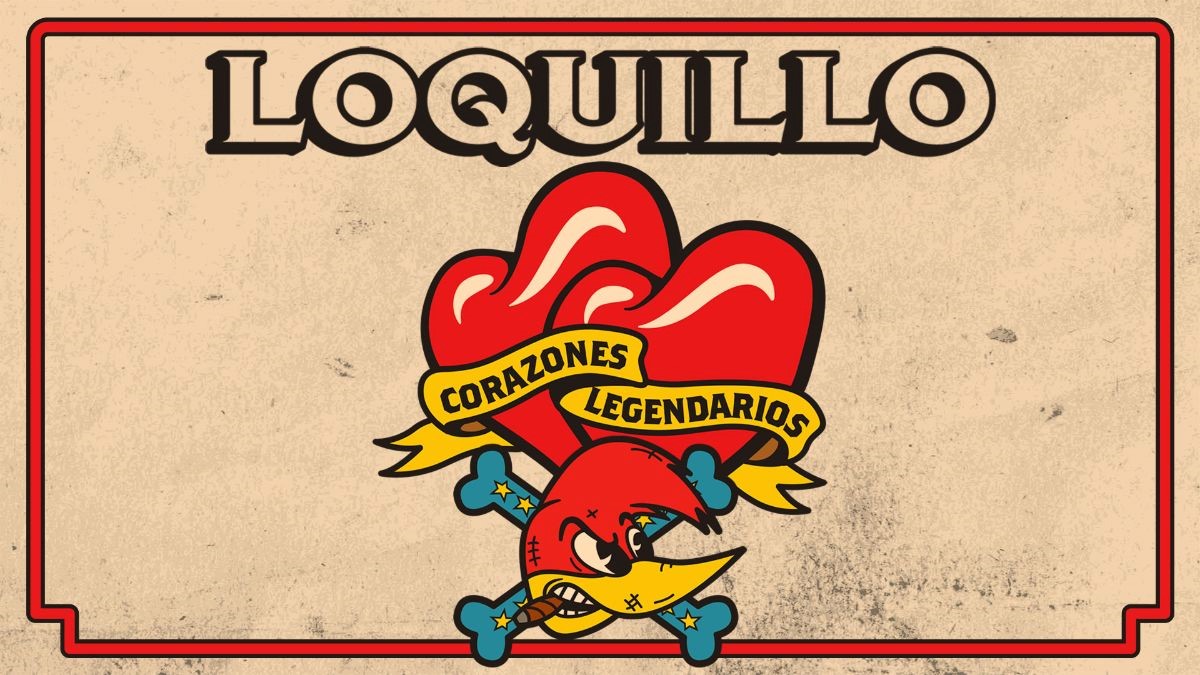 LOQUILLO publica su nuevo disco Corazones Legendarios