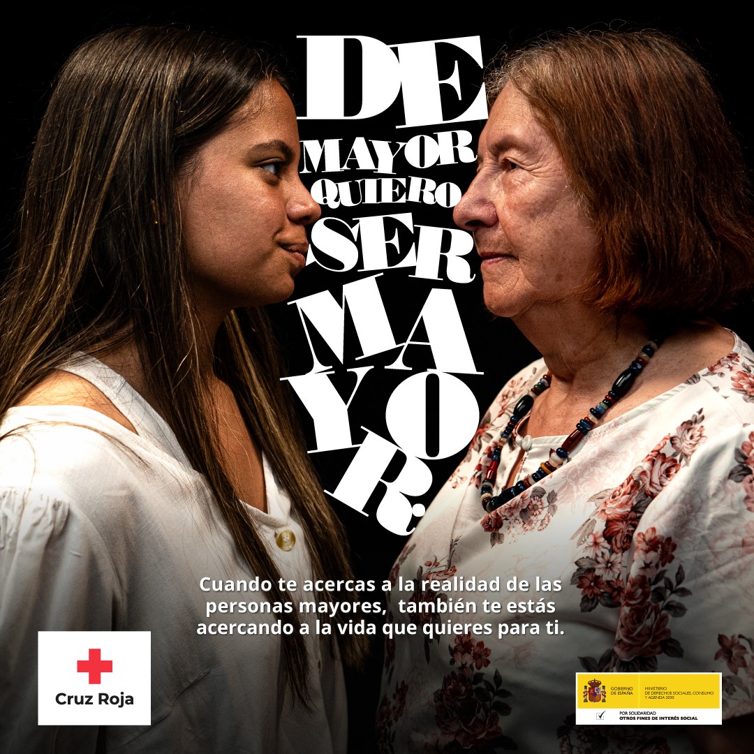 Cruz Roja lanza la campaña ‘De mayor quiero ser mayor’ como reconocimiento a los derechos y justicia intergeneracional