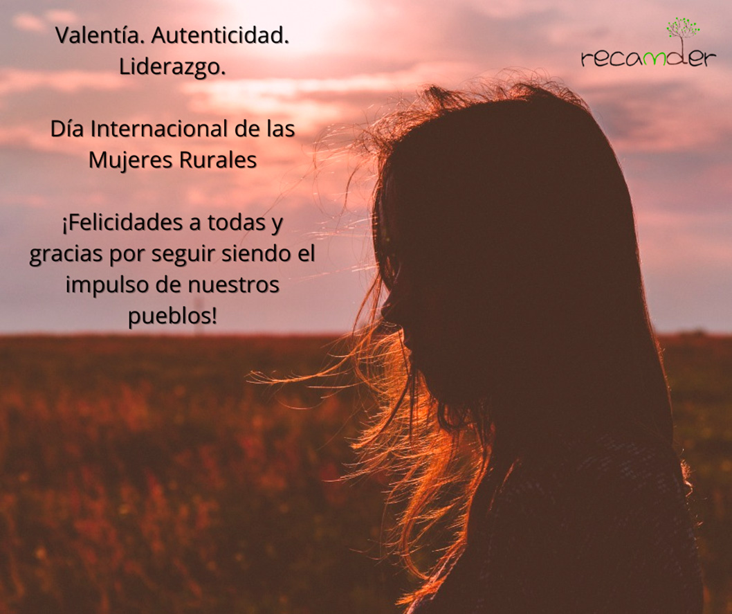 RECAMDER felicita a las mujeres rurales y recuerda que ellas son quienes sostienen la vida en nuestros pueblos