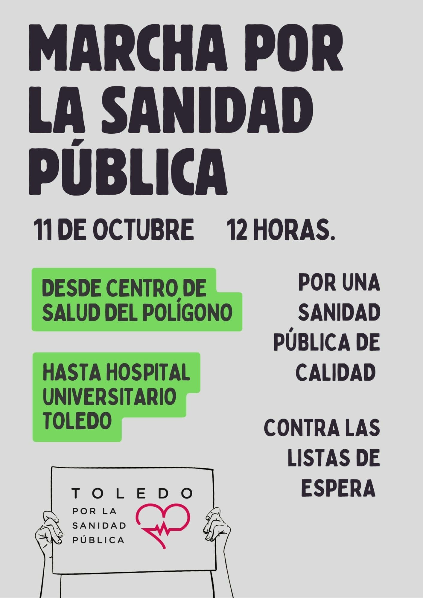 Toledo se moviliza en defensa de una Sanidad Pública, Universal y de Calidad: Marcha contra la privatización y las listas de espera