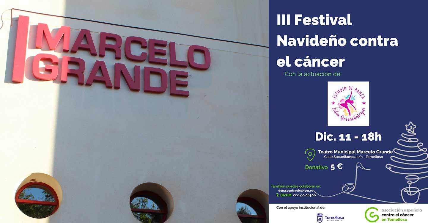 El III Festival Navideño Contra el Cáncer llega a Tomelloso con una cita solidaria el 11 de diciembre