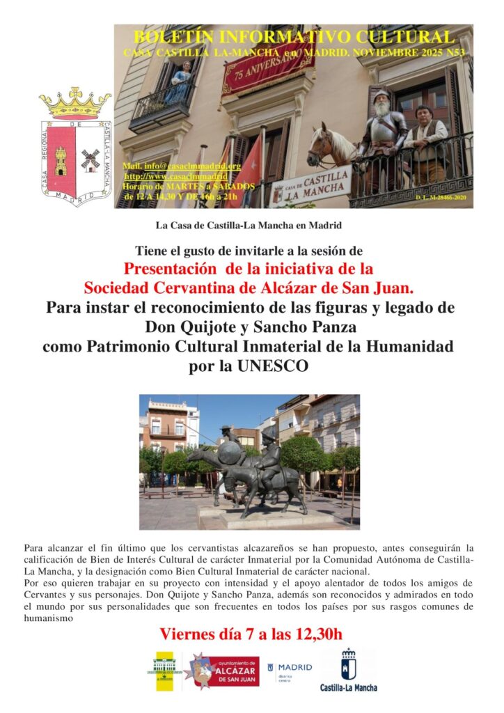 La Sociedad Cervantina de Alcázar presenta en Madrid su iniciativa para declarar el legado de don Quijote y Sancho Panza como Patrimonio Cultural Inmaterial de la Humanidad 1 La Sociedad Cervantina de Alcázar presenta en Madrid su iniciativa para declarar el legado de don Quijote y Sancho Panza como Patrimonio Cultural Inmaterial de la Humanidad