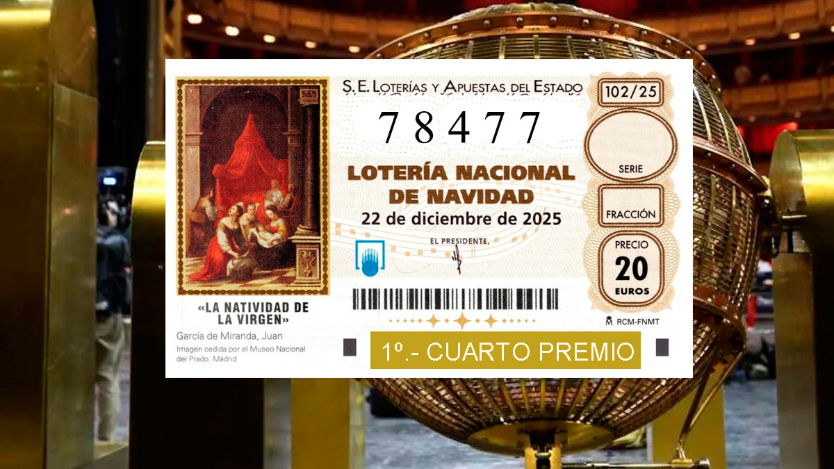 El 78477, primer cuatro premio de la Lotería de Navidad 2025