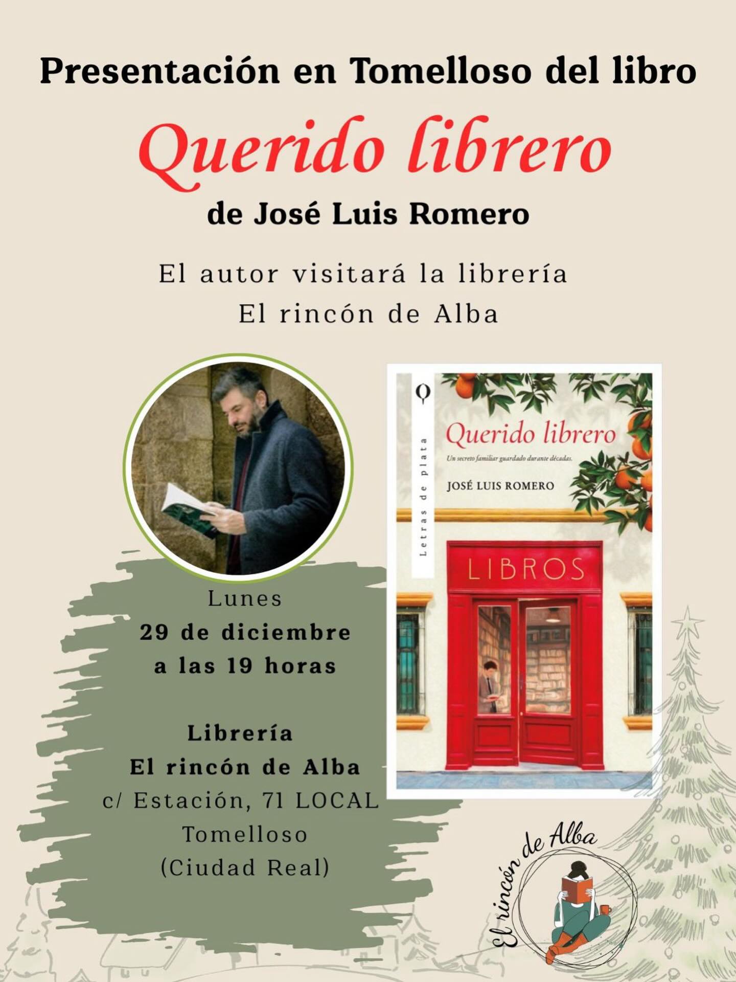 El Rincón de Alba recibe a José Luis Romero con “Querido librero”, un homenaje a lectores y libreros