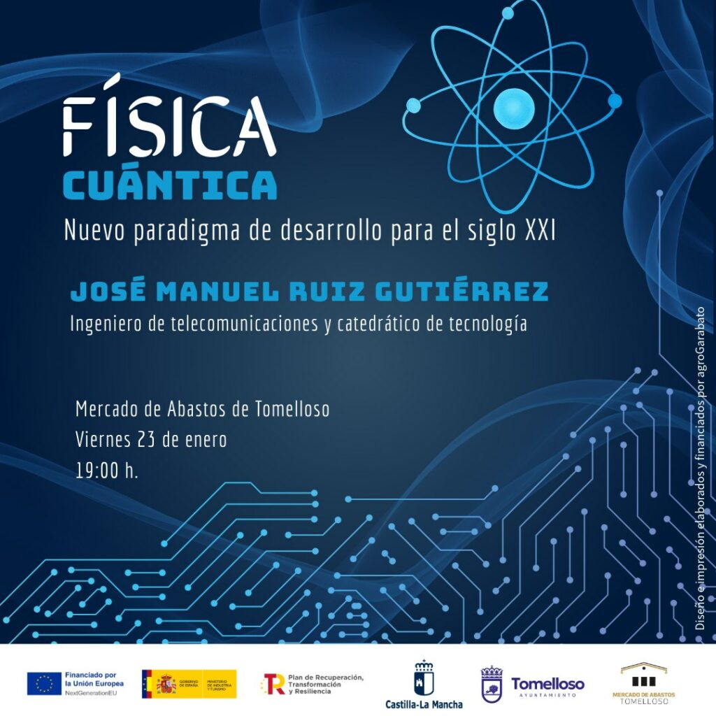 Tomelloso se asoma al universo cuántico: conferencia para entender la tecnología que ya usas a diario 1 Tomelloso se asoma al universo cuántico: conferencia para entender la tecnología que ya usas a diario
