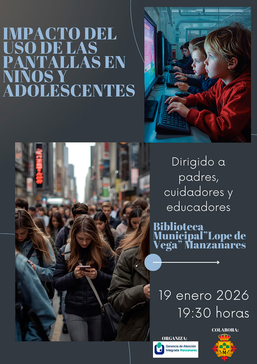 La Gerencia de Atención Integrada de Manzanares organiza una charla sobre el impacto de pantallas en la salud física y mental de los menores