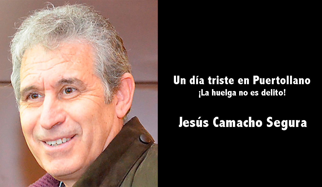 Un día triste en Puertollano ¡La huelga no es delito!