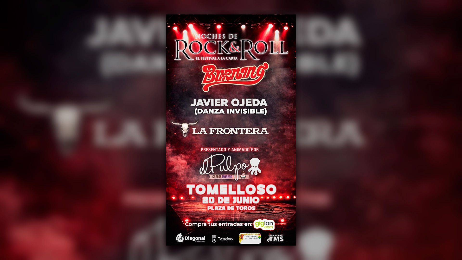 Tomelloso se cita con la historia del rock: Burning, La Frontera y Javier Ojeda convierten “Noches de Rock & Roll” en el gran reclamo del 20 de junio