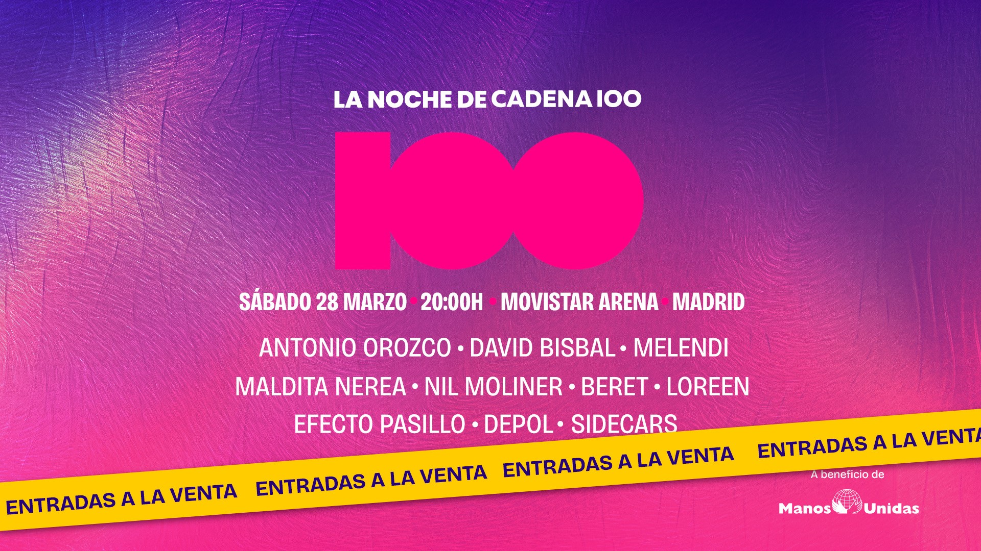 Vuelve ‘La noche de la Cadena 100’ con Antonio Orozco, David Bisbal, Melendi, Nil Moliner, Beret, Loreen, Efecto Pasillo, Maldita Nerea, Hermanos Martínez, Depol y Sidecars