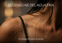 El lenguaje del agua fría: un despertar para el cuerpo El lenguaje del agua fría: un despertar para el cuerpo