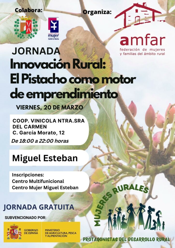 AMFAR imparte una jornada sobre el pistacho como oportunidad de emprendimiento en Miguel Esteban 1 sobreelpistacho