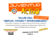 El Centro Municipal de Juventud impulsa el taller “Empleo, futuro y oportunidades” dirigido a jóvenes de Tomelloso El Centro Municipal de Juventud impulsa el taller “Empleo, futuro y oportunidades” dirigido a jóvenes de Tomelloso