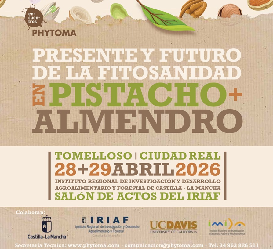 Tomelloso acoge el Encuentro Internacional Phytoma Presente y Futuro de la FitoSanidad en Pistacho y Almendro