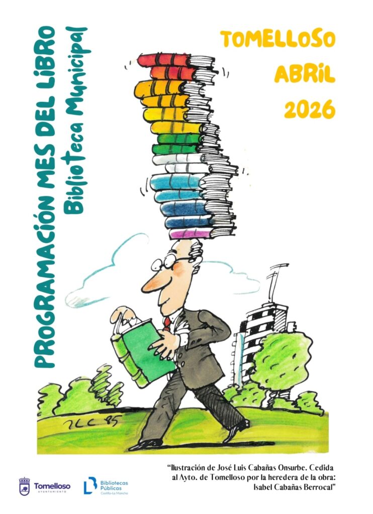 Tomelloso convierte abril en una gran celebración del libro, la memoria y la identidad cultural 1 mesdellibro2026tomelloso