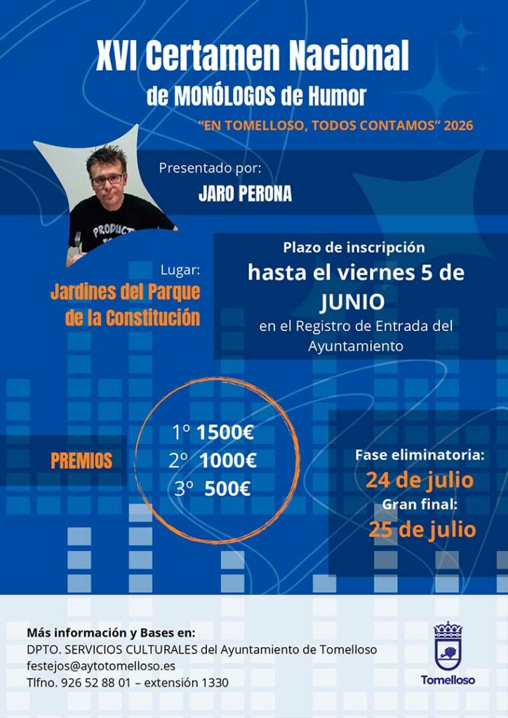 Tomelloso abre el plazo de inscripción del XVI Certamen Nacional de Monólogos de Humor 1 Humor