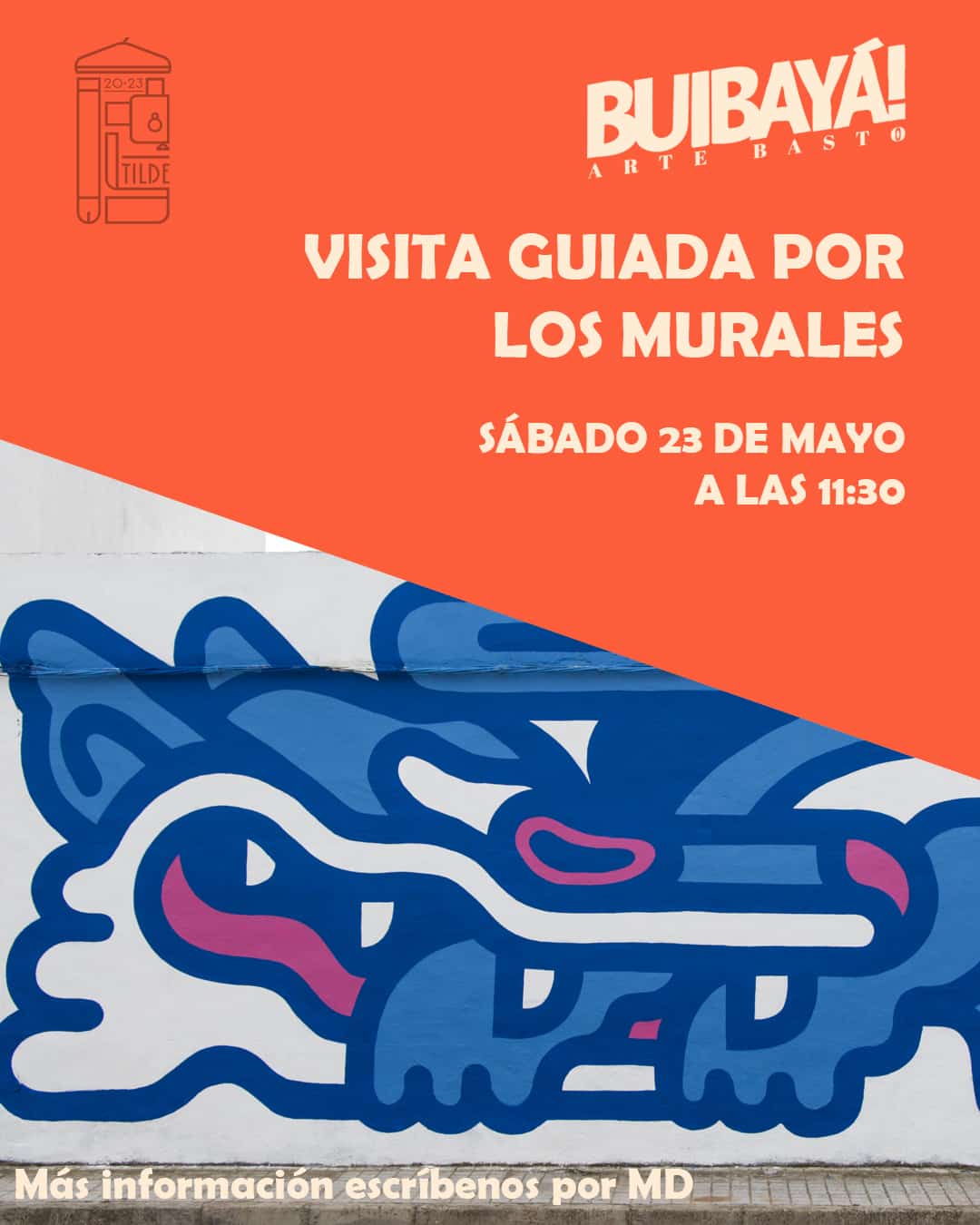 Buibayá! Arte Basto organiza una nueva visita guiada gratuita por sus murales este sábado 23 de mayo