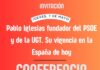 El PSOE de Socuéllamos analiza el legado de Pablo Iglesias en una conferencia sobre su vigencia histórica El PSOE de Socuéllamos analiza el legado de Pablo Iglesias en una conferencia sobre su vigencia histórica