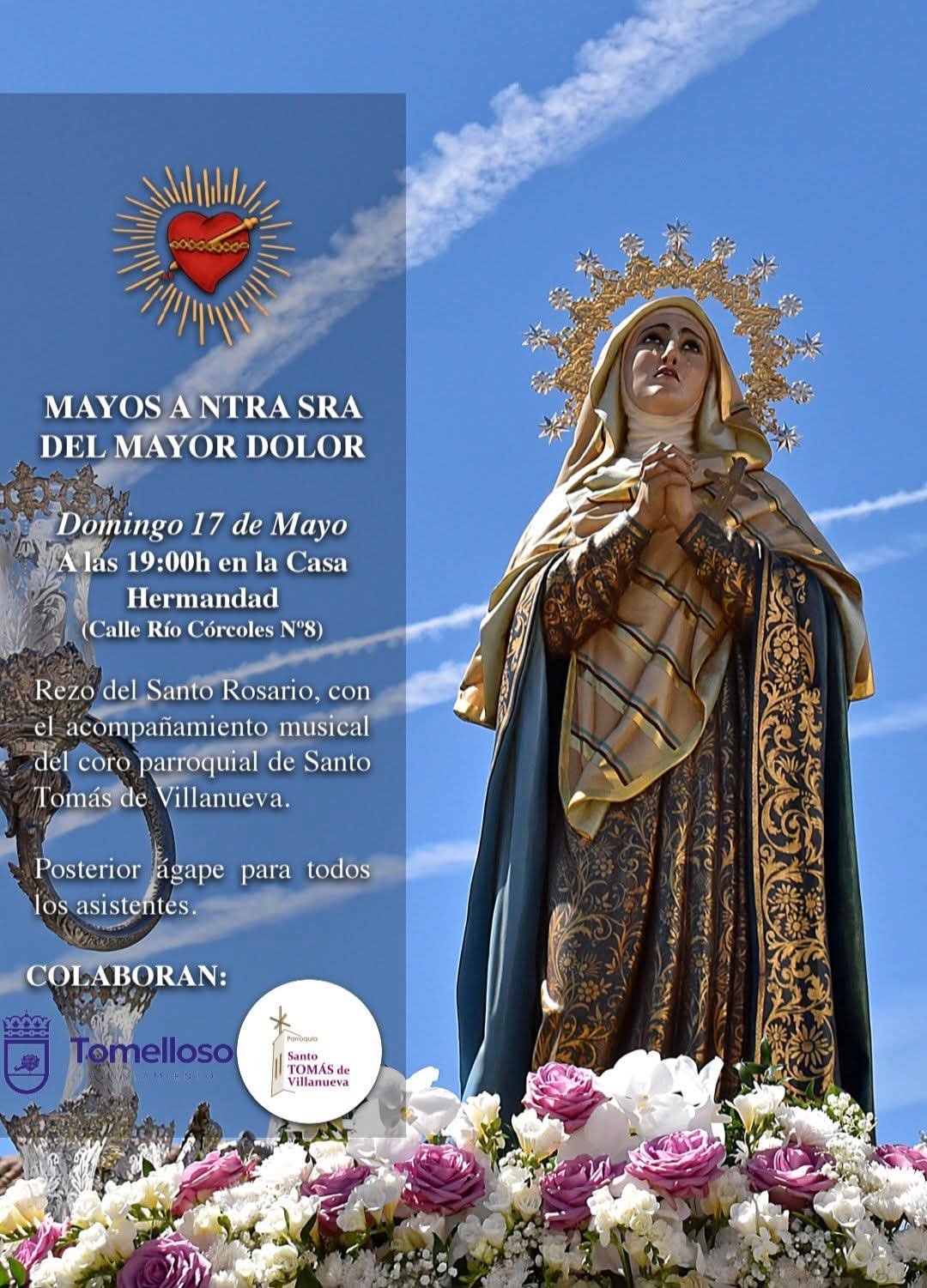 Tomelloso honra a Nuestra Señora del Mayor Dolor con sus tradicionales Mayos