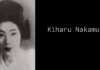 La mujer especial que convirtió su destino en una vida de leyenda: Kiharu Nakamura La mujer especial que convirtió su destino en una vida de leyenda: Kiharu Nakamura