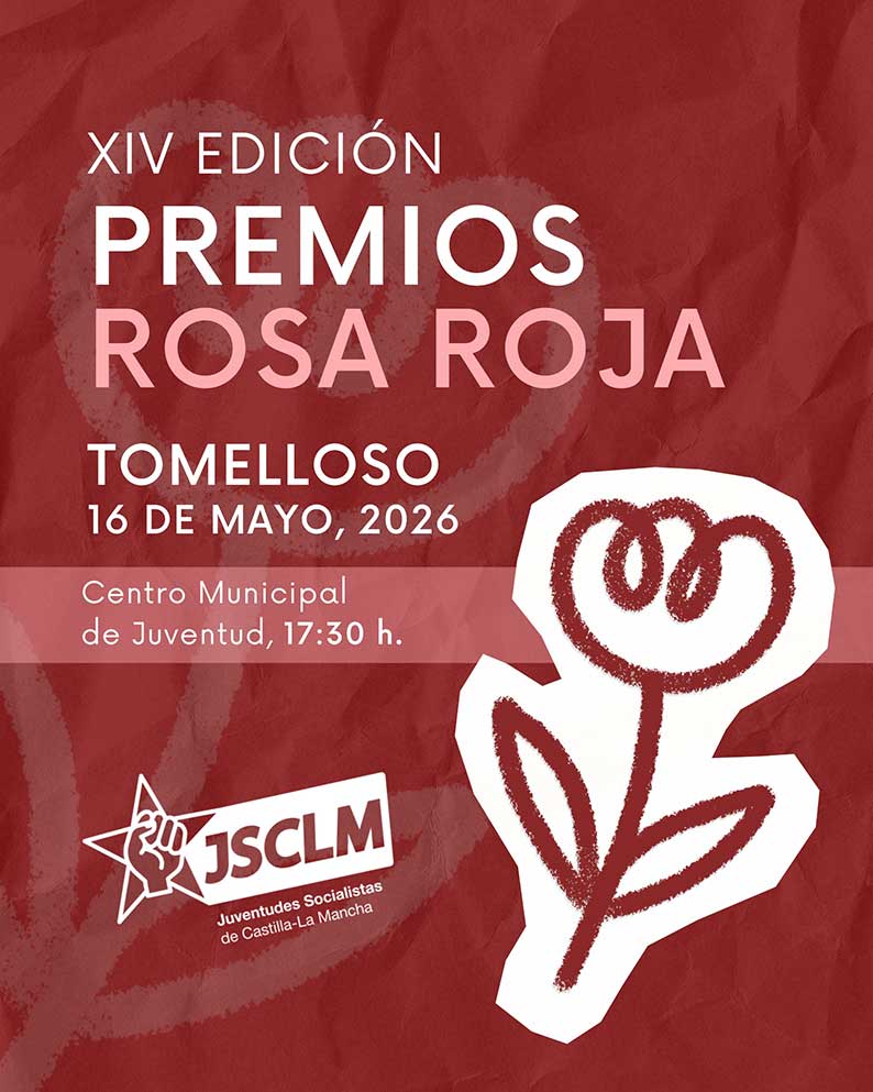 Tomelloso será la sede de la la XIV Edición de los Premios “Rosa Roja” organizada por Juventudes Socialistas de Castilla-La Mancha
