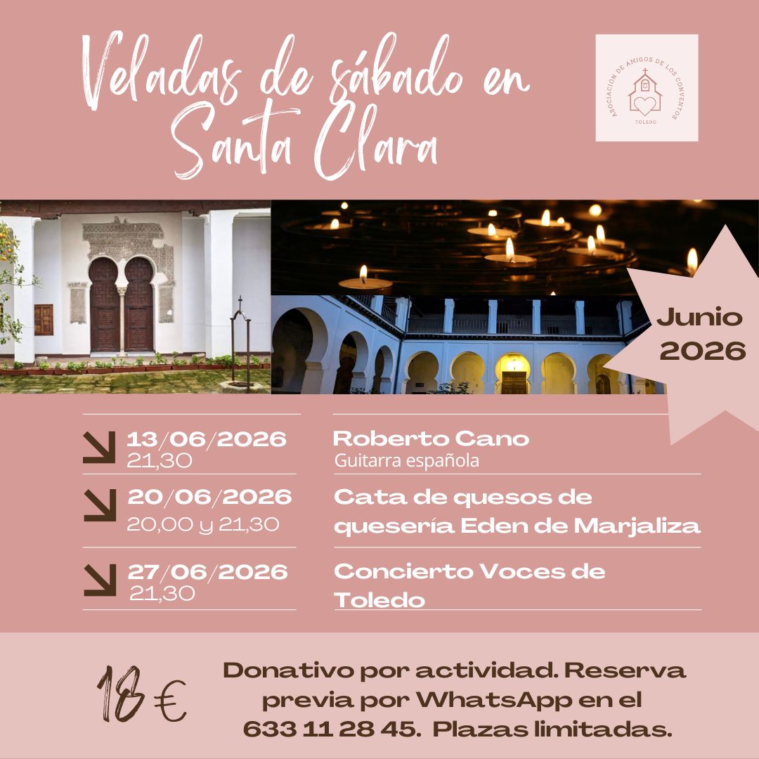 La Asociación de Amigos de los Conventos de Toledo inaugura las Veladas de Santa Clara de este verano con música y experiencias gastronómicas en un enclave patrimonial único