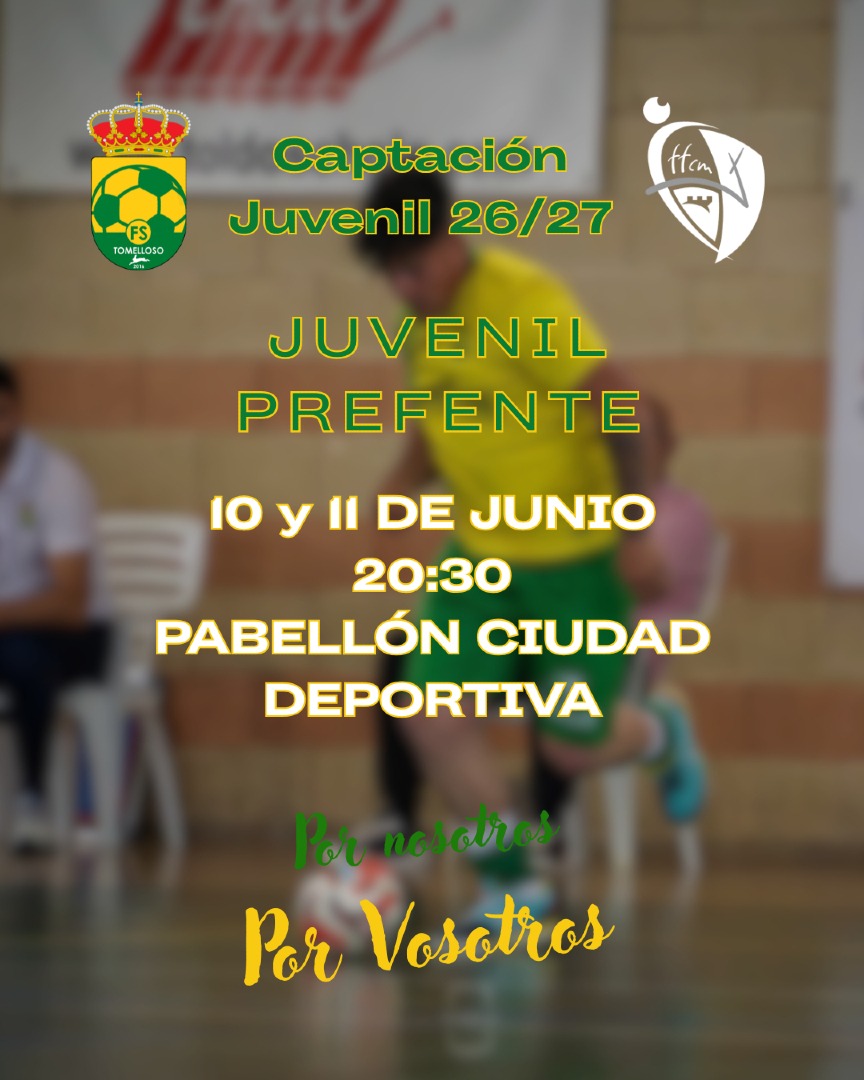 El Juvenil Tomelloso F.S. convoca sus jornadas de captación para la temporada 2026/27
