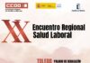 CCOO CLM reúne este miércoles en Toledo a más de 150 delegados/as en el XX Encuentro regional de Salud Laboral CCOO CLM reúne este miércoles en Toledo a más de 150 delegados/as en el XX Encuentro regional de Salud Laboral