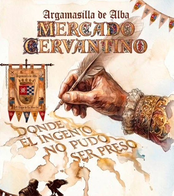 El Mercado Cervantino llega a Argamasilla de Alba con tres días de historia, tradición y Siglo de Oro