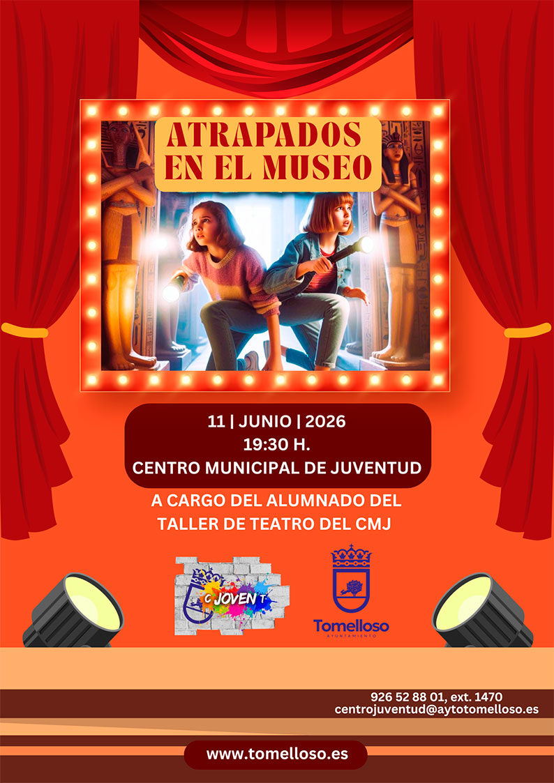 El Taller de Teatro del CMJ presenta en Tomelloso la obra “Atrapados en el Museo”