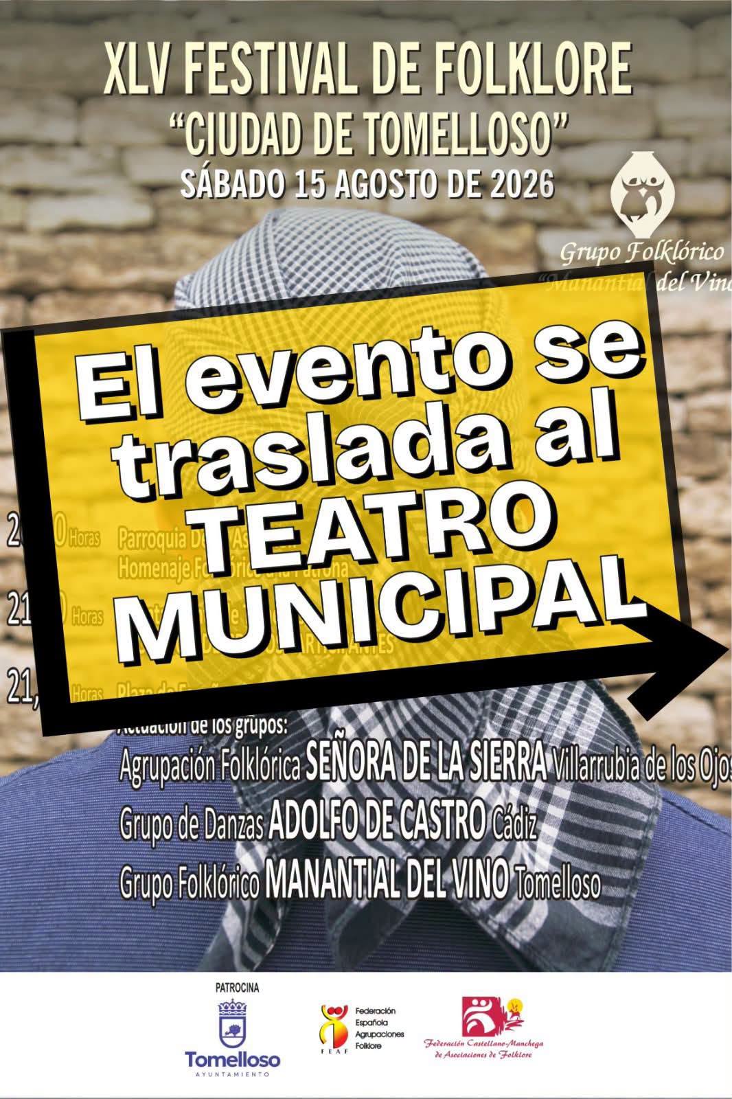El Festival de Folclore de Tomelloso se traslada al Teatro Municipal por la previsión de lluvia
