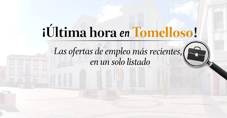 Tomelloso suma nuevas oportunidades de empleo con contratos indefinidos y sueldos de hasta 23.000 euros