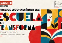 CCOO Enseñanza CLM convoca la II edición de los Premios «Escuela que transforma» CCOO Enseñanza CLM convoca la II edición de los Premios «Escuela que transforma»