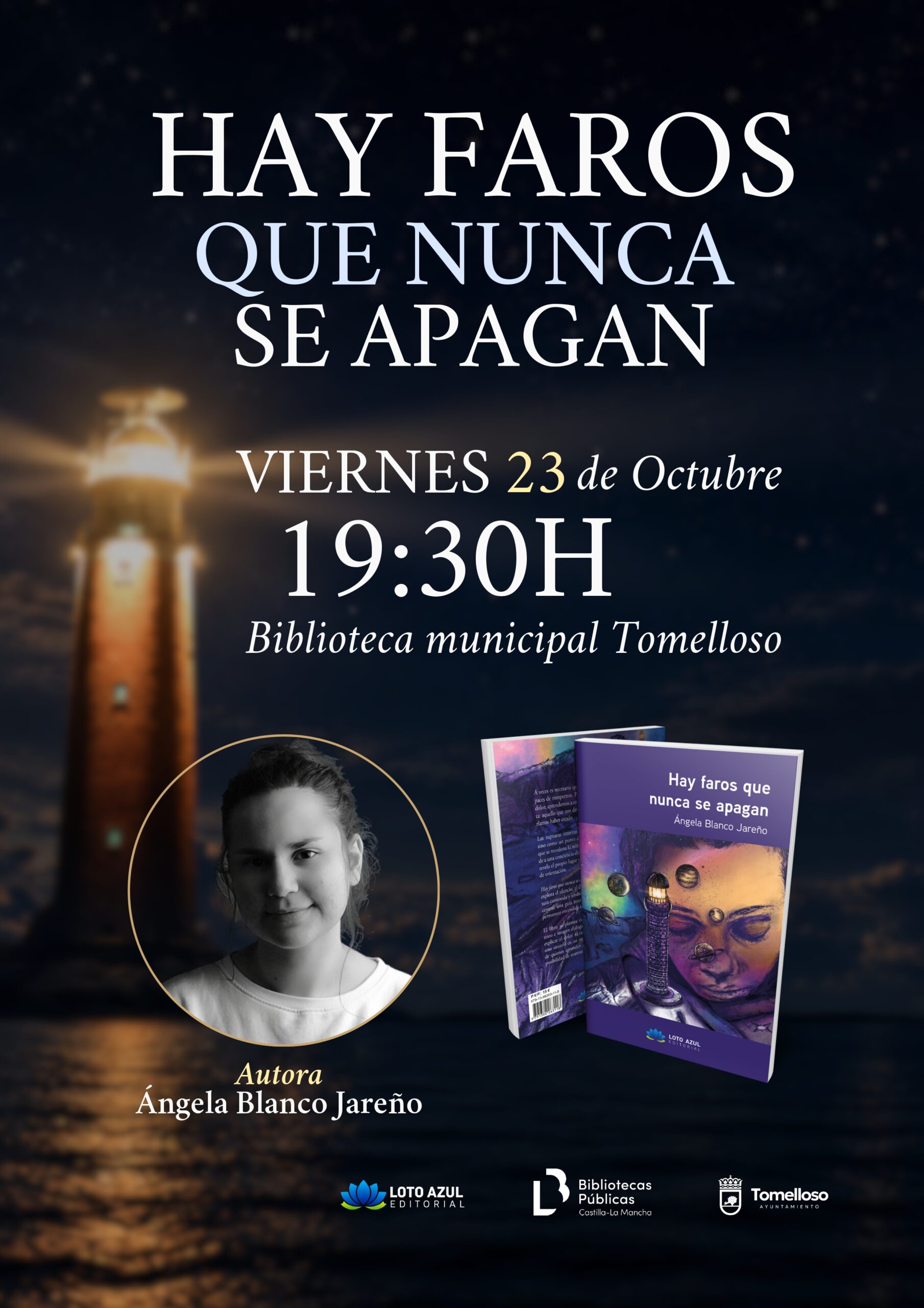 Ángela Blanco Jareño presenta en Tomelloso su primer poemario, Hay faros que nunca se apagan