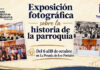 La exposición fotográfica de San Tomás de Villanueva recupera siete décadas de historia y recuerdos de su comunidad parroquial exposicionparroquiasantotomasdevillanueva.jpg