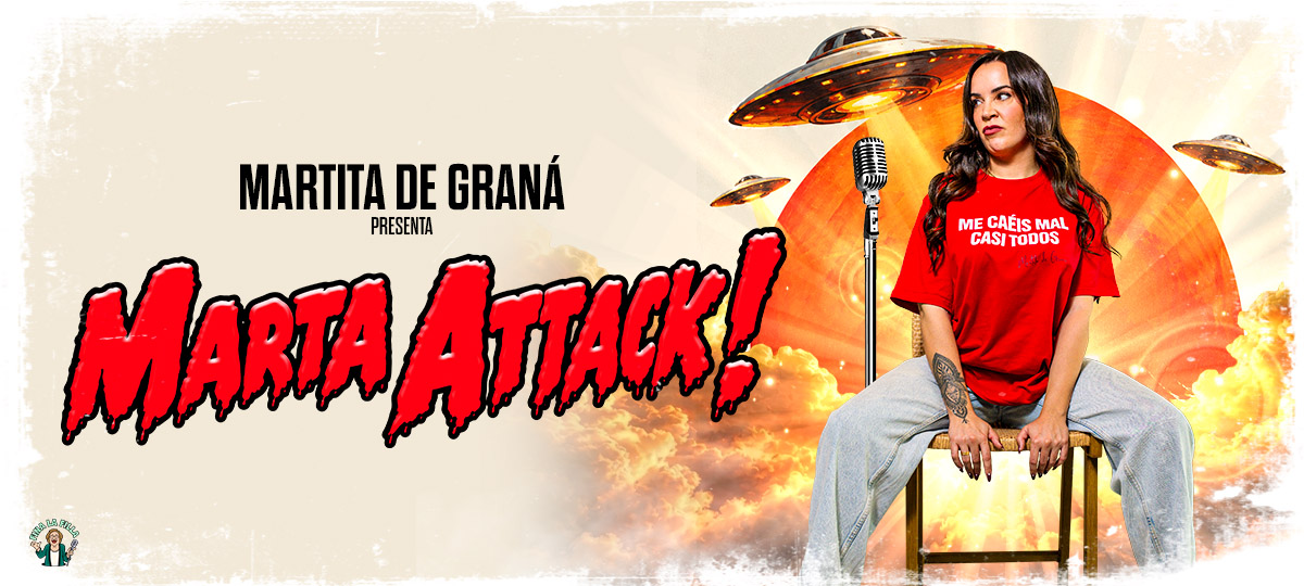 Martita de Graná se pregunta por qué hay cada vez más gilipollas en «Marta Attack!», su nuevo espectáculo que llega al Teatro La Latina a partir del 28 de enero de 2027 